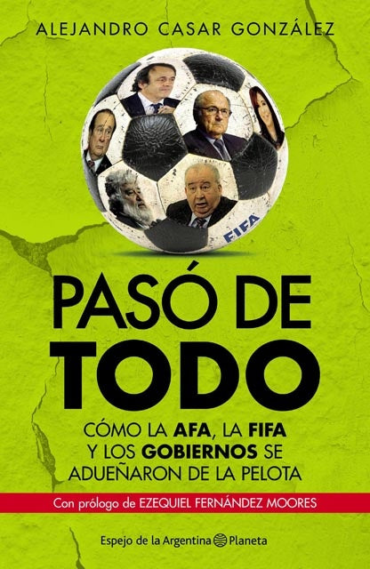 Pasó de todo | ALEJANDRO CASAR GONZALEZ