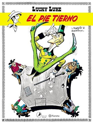 El Pie Tierno. Lucky Luke 1 | MORRIS - GOSCINNY