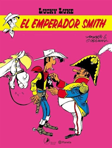 El Emperador Smith. Lucky Luke 2 | MORRIS - GOSCINNY