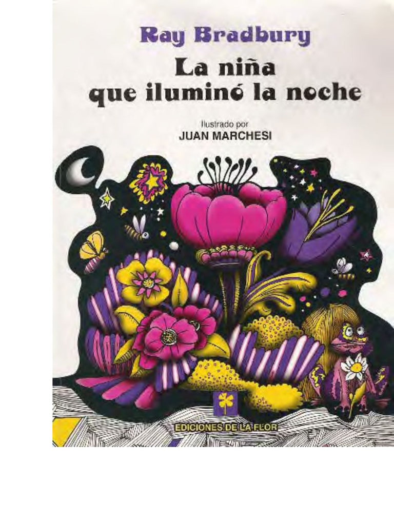 LA NIÑA QUE ILUMINO LA NOCHE | RAY - JUAN MARCHESI BRADBURY