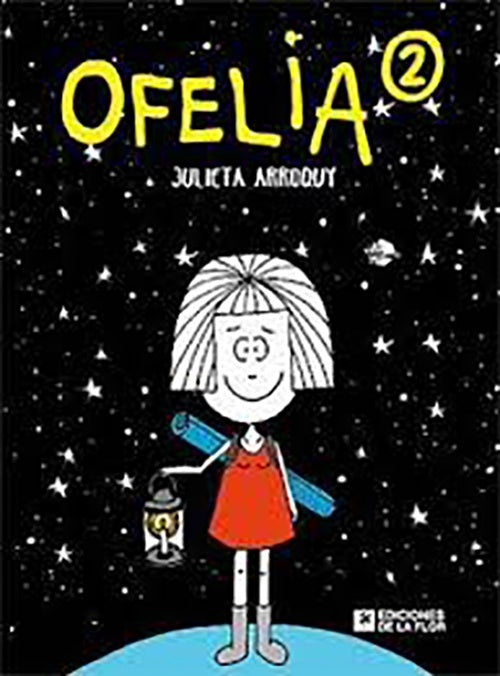 Ofelia 2 | JULIETA ARROQUY