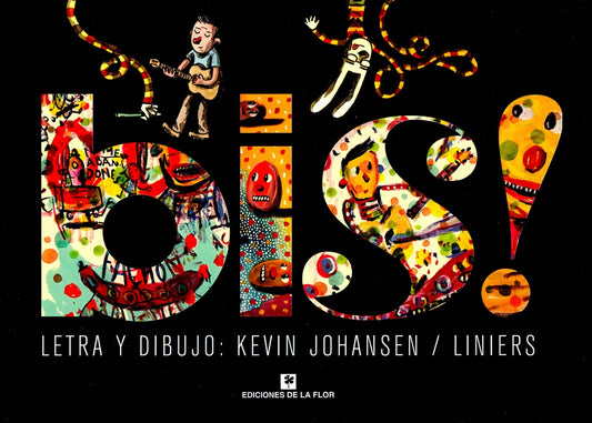 Bis | Kevin Johansen y Liniers