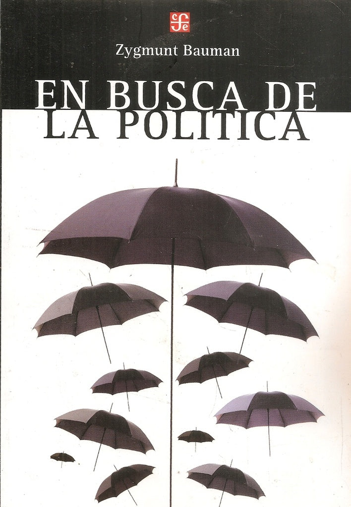 En busca de la política | ZYGMUNT BAUMAN
