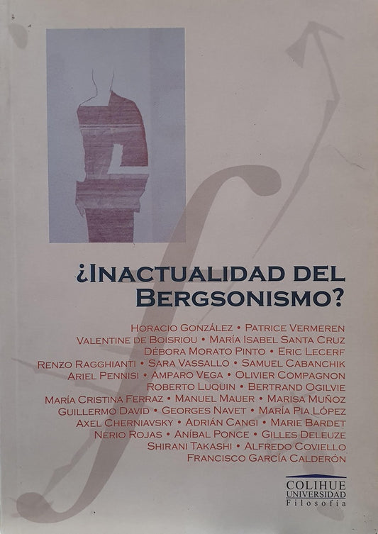 ¿Inactualidad del Bergsonismo? | Varios autores
