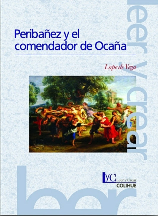 Peribáñez y el Comendador de Ocaña | LOPE DE VEGA