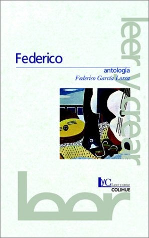 FEDERICO | FEDERICO GARCIA LORCA