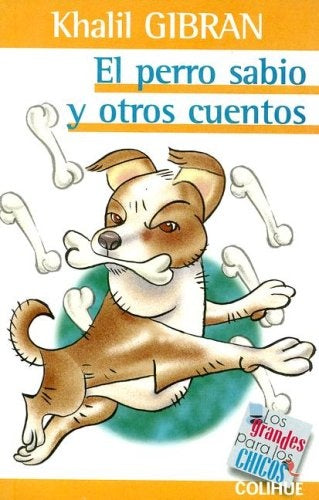 EL PERRO SABIO Y OTROS CUENTOS | KAHLIL GIBRAN