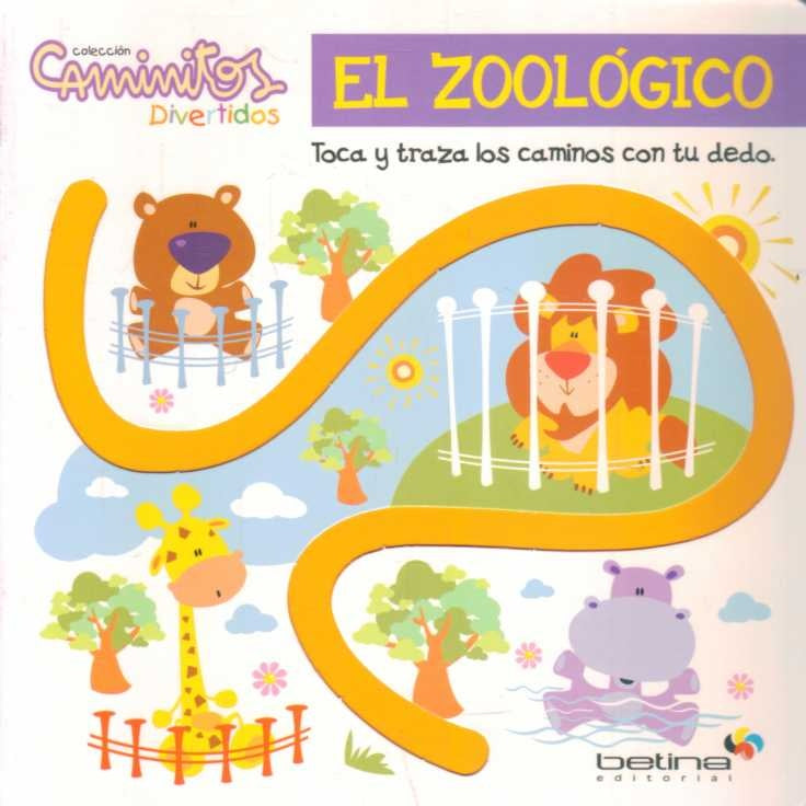 Caminitos divertidos: El zoológico | María López