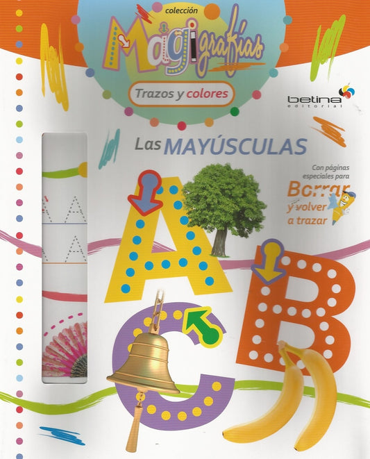 Magigrafías: Las mayúsculas | Editorial Betina