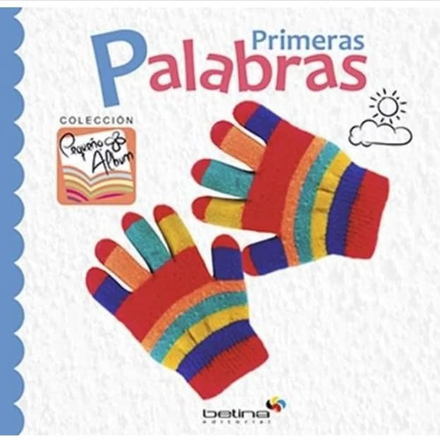 Primeras palabras. Pequeño álbum
 | Varios autores