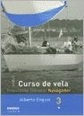 Nuevo Curso de vela 3. Navegador | ALBERTO ENGUIX