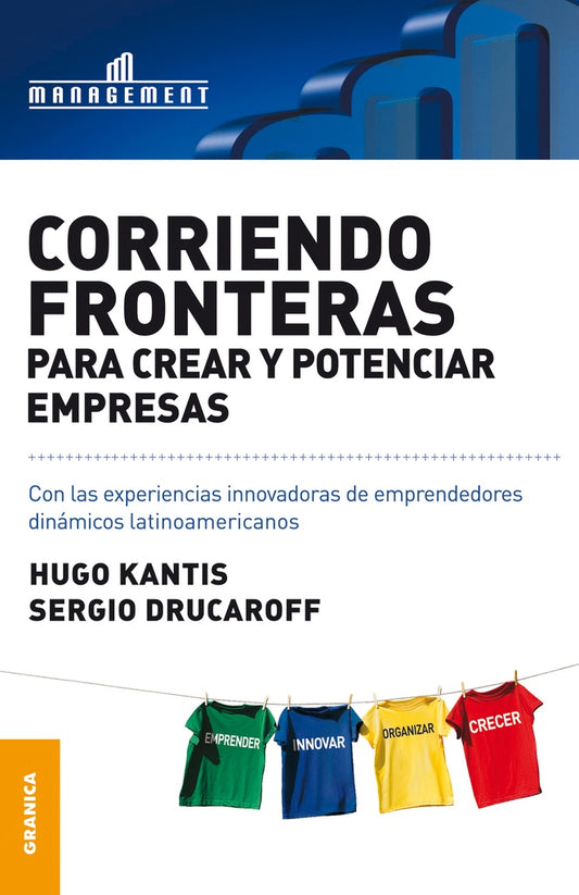 Corriendo fronteras para crear y potenciar empresas | KANTIS - DRUCAROFF
