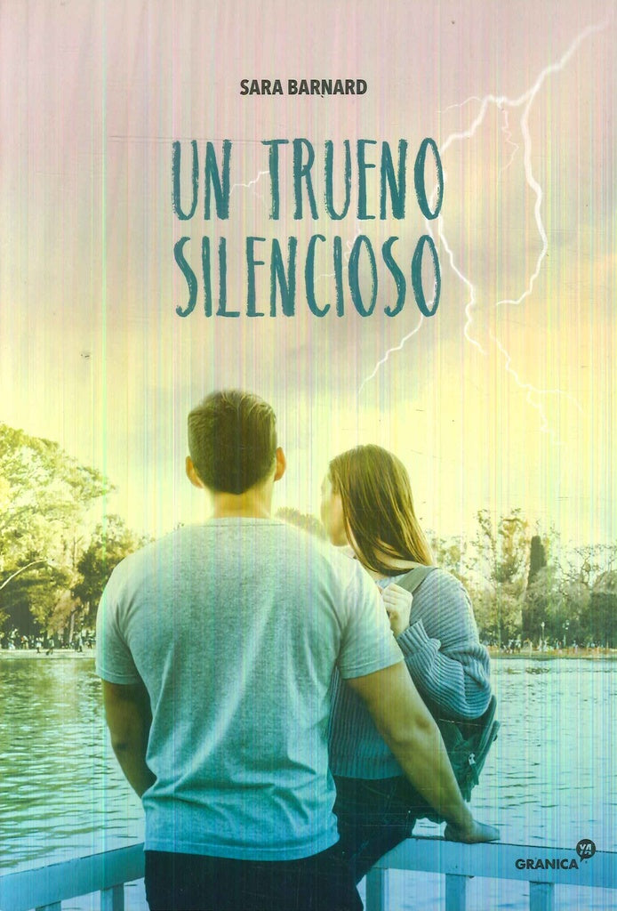 UN TRUENO SILENCIOSO | SARA BERNARD