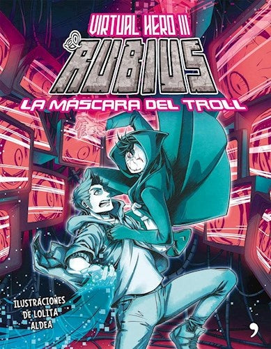 VIRTUAL HERO 3. LA MASCARA DEL TROLL | elrubius