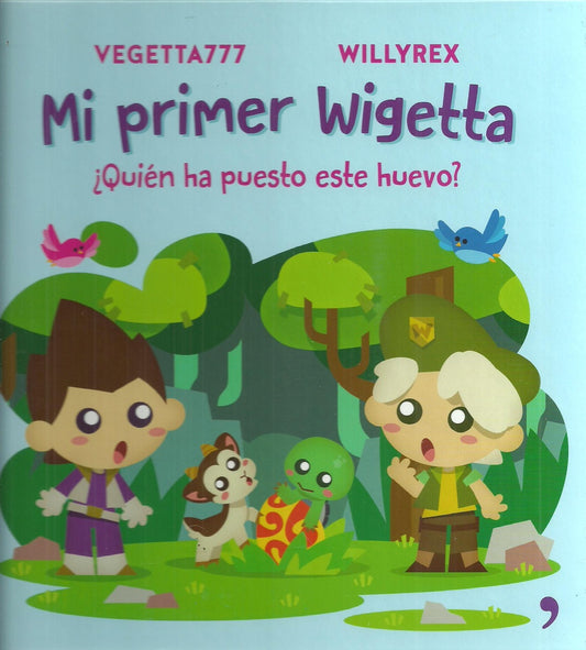 Mi primer Wigetta. ¿Quién ha puesto este huevo? | Vegetta777 - Willyrex