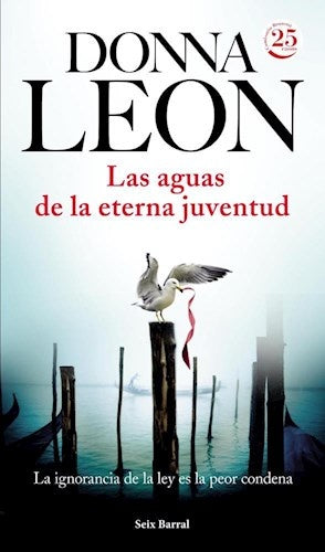 LAS AGUAS DE LA JUVENTUD | DONNA LEON