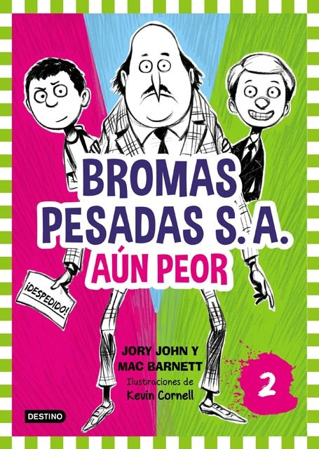 BROMAS PESADAS S.A. 2 | JORY JOHN Y MAC BARNETT