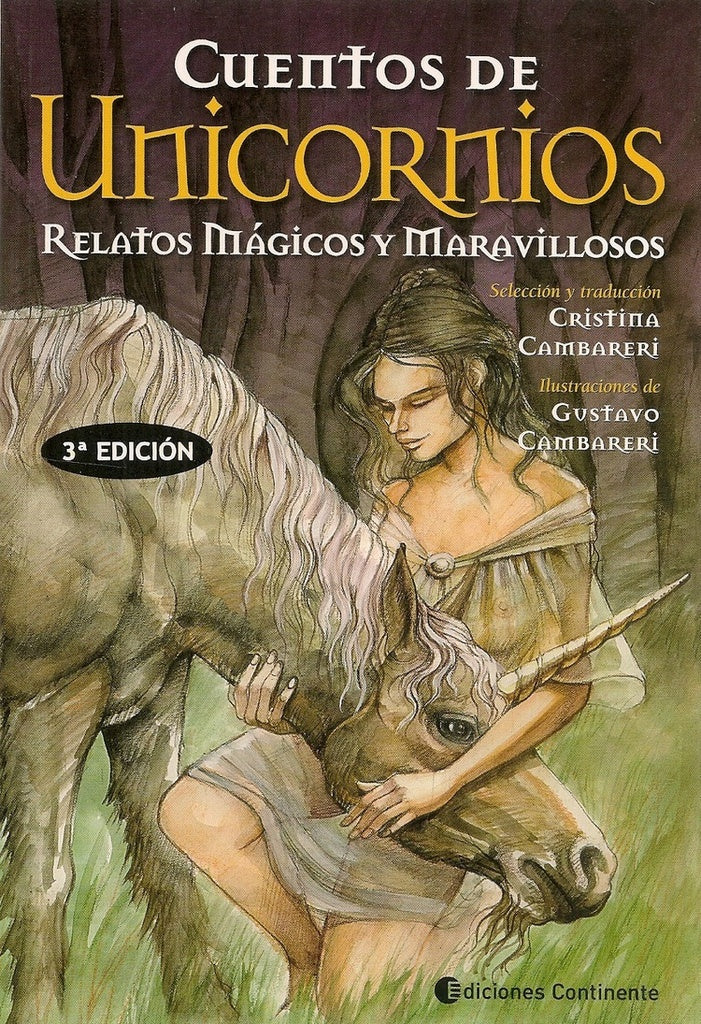 Cuentos de unicornios. Relatos mágicos y maravillosos
 | Cristina Cambareri