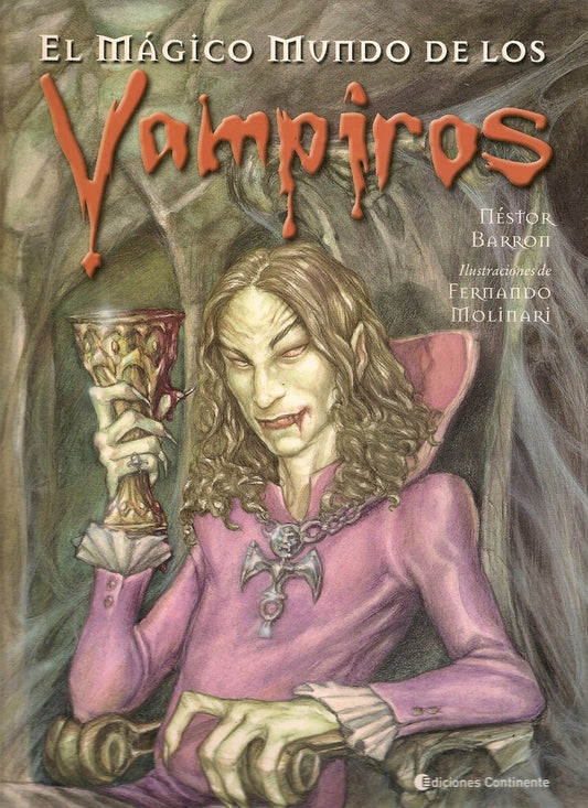 El mágico mundo de los vampiros | Néstor Barrroti