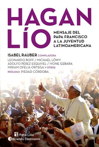 Hagan lío | ISABEL RAUBER