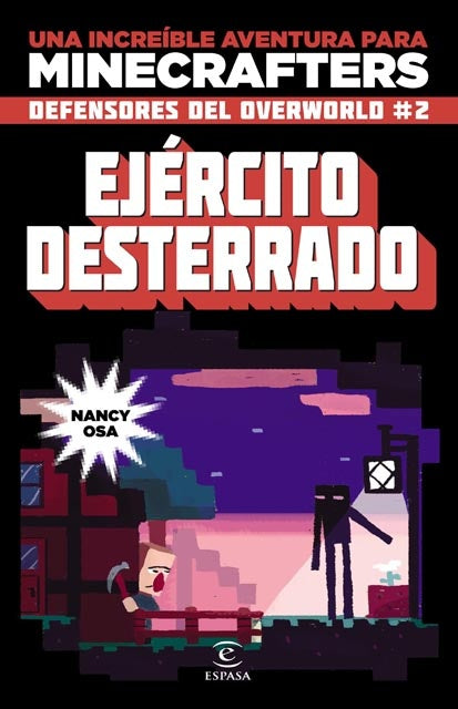 Minecraft. Ejército desterrado | NANCY OSA