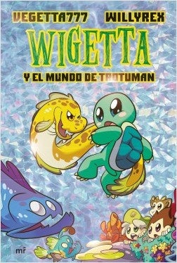 WIGETTA Y EL MUNDO DE TROTUMAN | Vegetta777 y Willyrex
