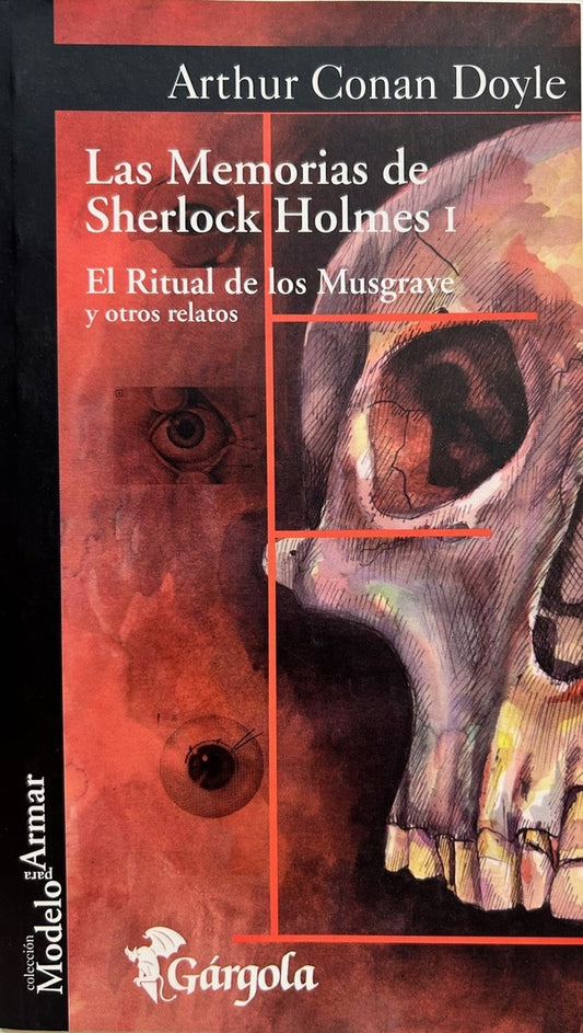Las memorias de Sherlock Holmes I | SIR ARTHUR CONAN DOYLE