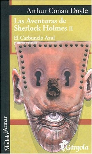 Las aventuras de Sherlock Holmes II | SIR ARTHUR CONAN DOYLE