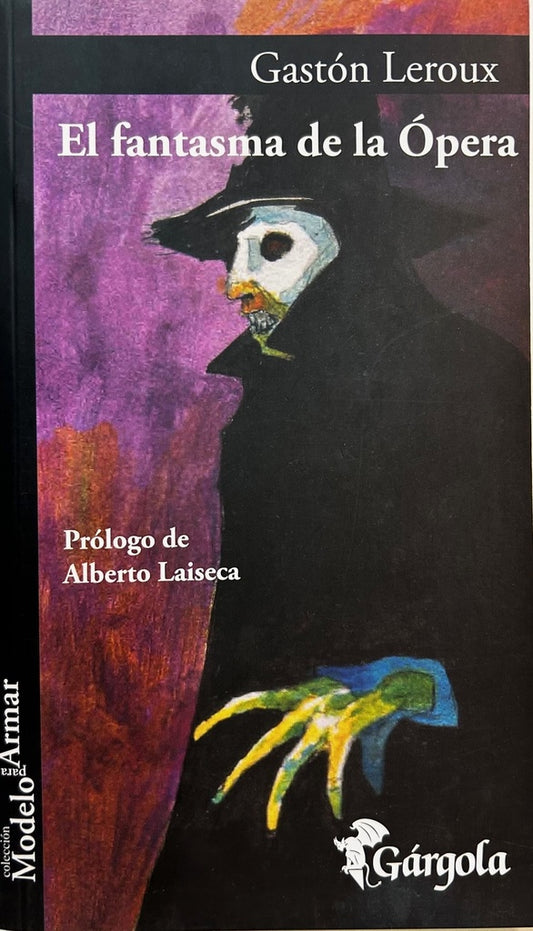 El fantasma de la Ópera | Gastón Leroux