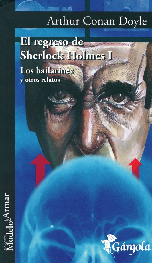 Regreso de Sherlock Holmes I | SIR ARTHUR CONAN DOYLE