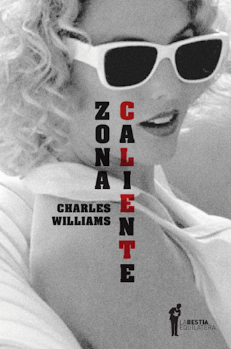 Zona caliente | CHARLES WILLIAMS