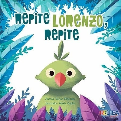 Repite Lorenzo repite | KARINA MACADAR