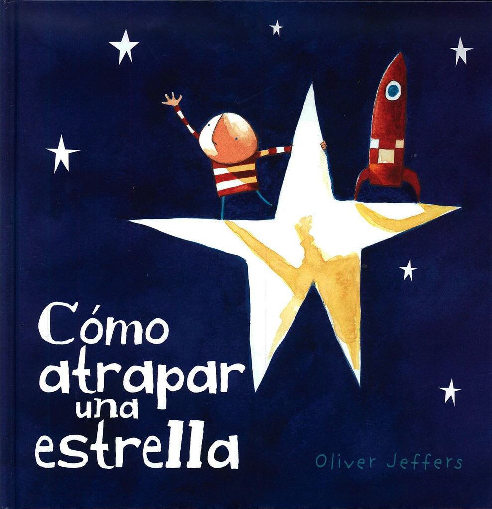 COMO ATRAPAR UNA ESTRELLA | SIN ASIGNAR
