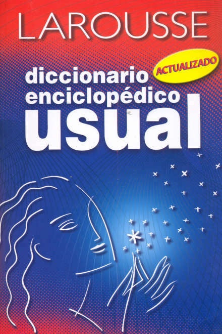 Diccionario enciclopédico usual Larousse | Larousse Editorial