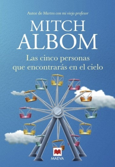 Las cinco personas que encontrarás en el cielo | MITCH ALBOM