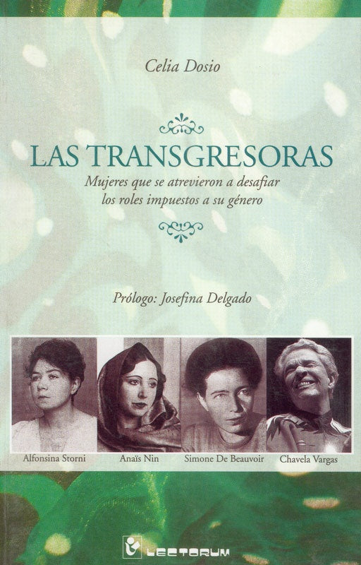 Las transgresoras | MARIA CELIA DOSIO