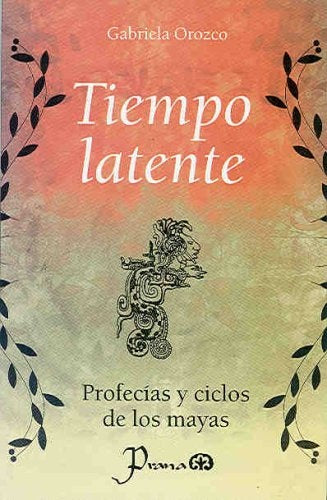Tiempo latente | GABRIELA OROZCO