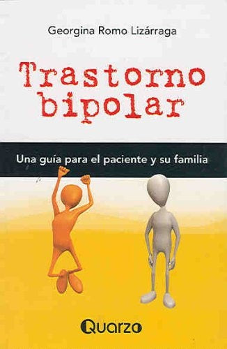 TRASTORNO BIPOLAR | GEORGINA ROMO LIZARRAGA