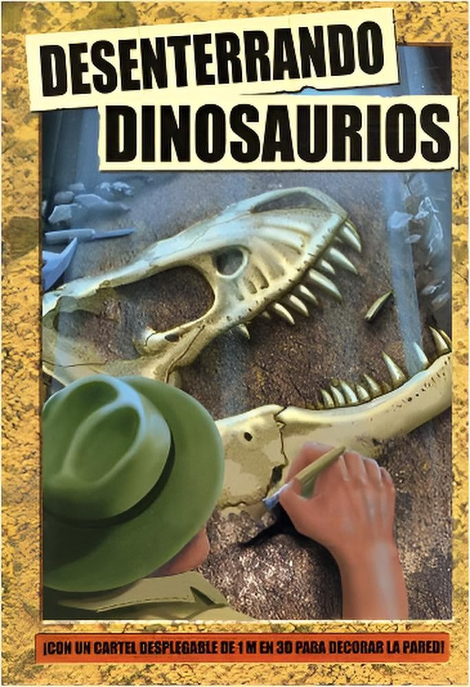 Desenterrando dinosaurios | Varios autores