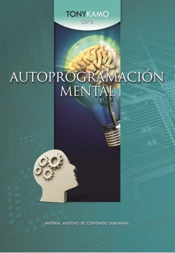 Autoprogramación mental. CD | TONY KAMO
