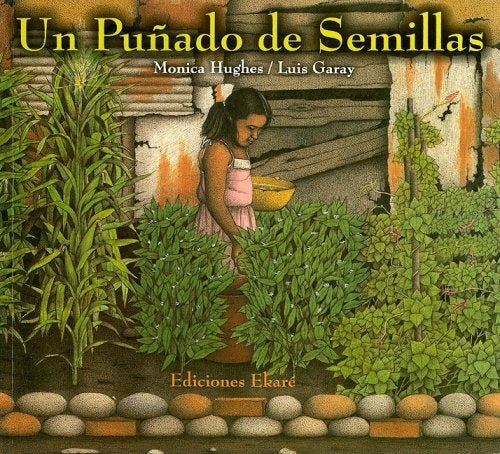 Un puñado de semillas | Mónica Hugues