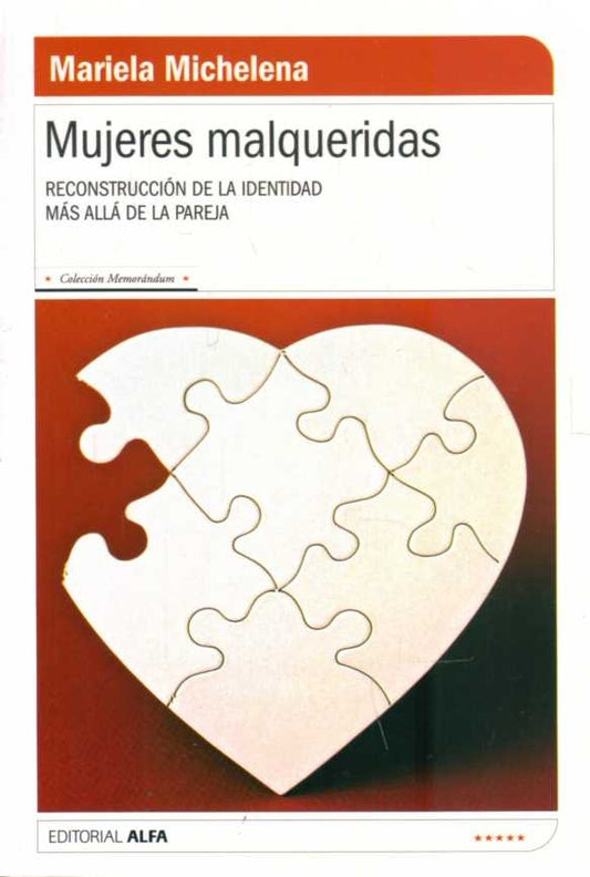 Mujeres malqueridas | MARIELA MICHELENA