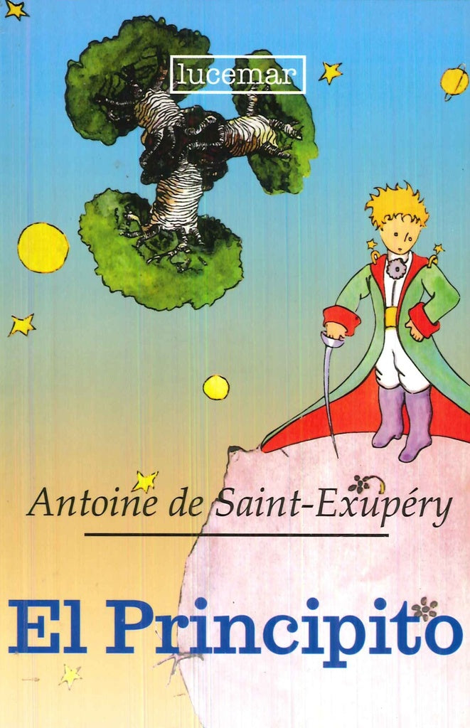 El Principito | Antoine de Saint-Exupéry