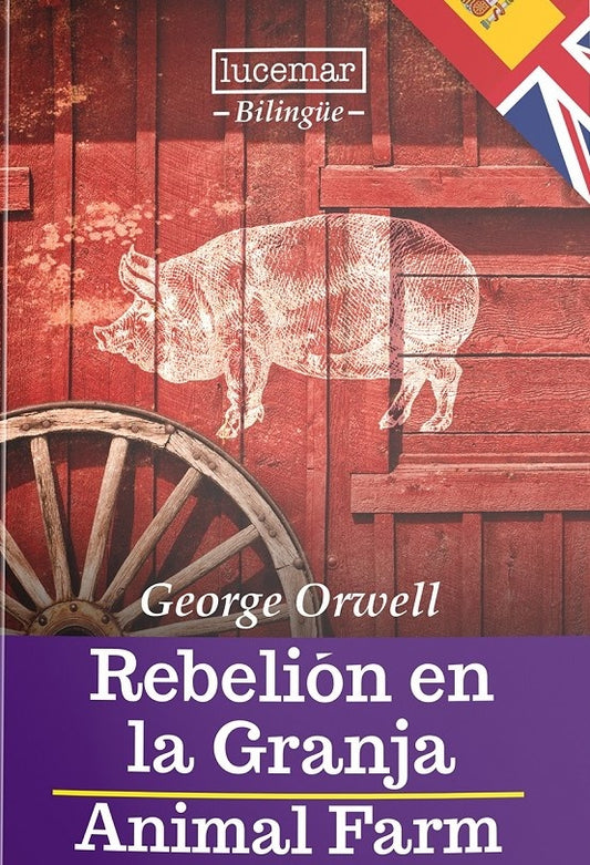 Rebelión en la Granja / Animal Farm (Bilingüe) | George Orwell