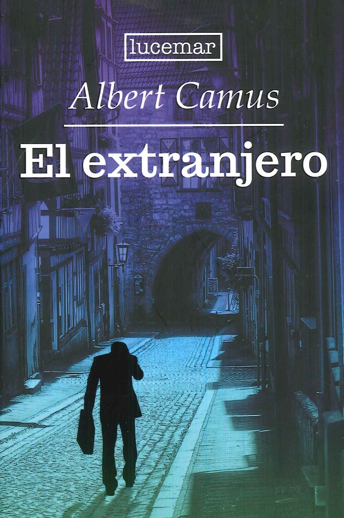 El extranjero | ALBERT CAMUS