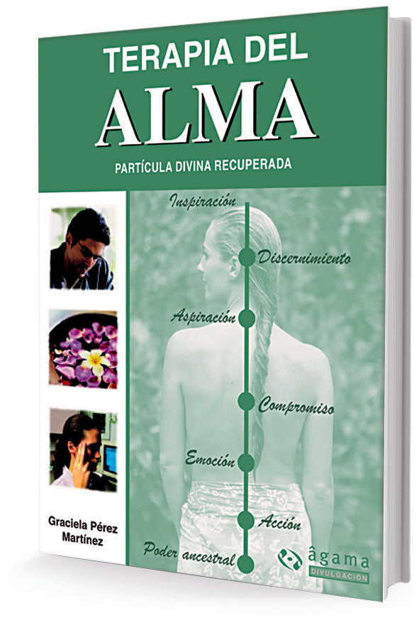 Terapia del alma: partícula divina recuperada | GRACIELA PEREZ MARTINEZ