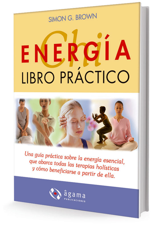 ENERGIA CHI. LIBRO PRACTICO | SIMON G. BROWN