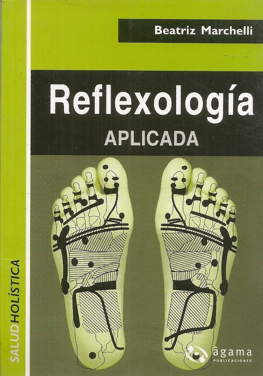Reflexologia aplicada | BEATRIZ MARCHELLI