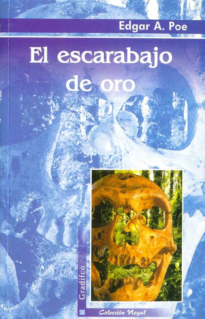 EL ESCARABAJO DE ORO - GRADIFCO | Edgar Allan Poe