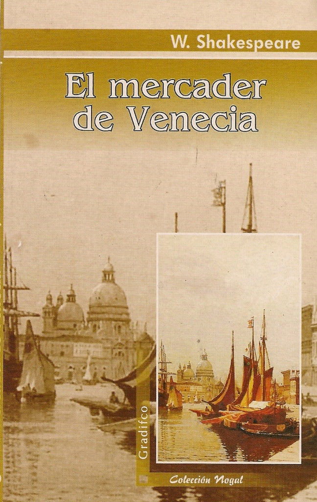 EL MERCADER DE VENECIA - GRADIFCO | WILLIAM SHAKESPEARE